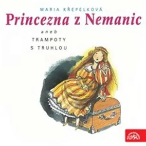 Princezna z Nemanic - Marie Křepelková (mp3 audiokniha)