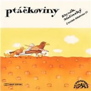 Ptáčkoviny - Zbyněk Malinský (mp3 audiokniha)