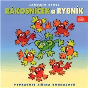 Rákosníček a rybník - Jaromír Kincl (mp3 audiokniha)