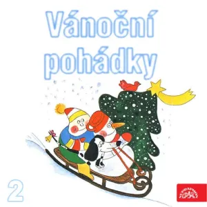 Vánoční pohádky 2 - Zbyněk Malinský, Josef Lada, Václav Čtvrtek, František Nepil, Josef Čapek (mp3 audiokniha)