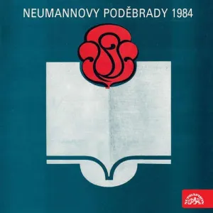 Neumannovy Poděbrady 1984 - Viktor Dyk, Bob Dylan, Miroslav Holub, Martine Monodová, Milan Rúfus, Jiří Šotola (mp3 audiokniha)