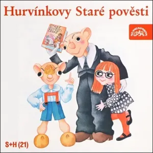 Hurvínkovy Staré pověsti - Vladimír Straka, Miloš Kirschner (mp3 audiokniha)