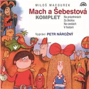 Mach a Šebestová (komplet) - Miloš Macourek (mp3 audiokniha)