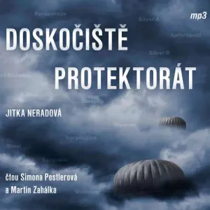 Doskočiště Protektorát - Jitka Neradová (mp3 audiokniha)