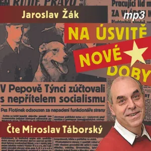 Na úsvitě nové doby - Jaroslav Žák (mp3 audiokniha)