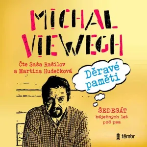 Děravé paměti - Šedesát báječných let pod psa - Michal Viewegh (mp3 audiokniha)
