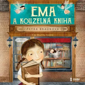 Ema a kouzelná kniha - Petra Braunová (mp3 audiokniha)