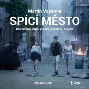 Spící město - Martin Vopěnka (mp3 audiokniha)