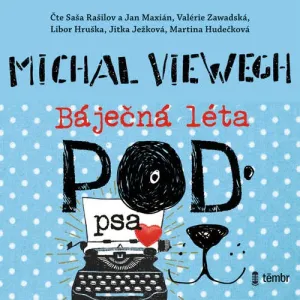 Báječná léta pod psa - Michal Viewegh (mp3 audiokniha)