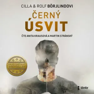 Černý úsvit - Rolf Börjlind, Cilla Börjlind (mp3 audiokniha)