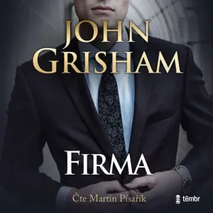 Firma – 2. vydání - John Grisham (mp3 audiokniha)