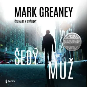 Šedý muž - Mark Greaney (mp3 audiokniha)