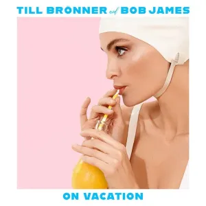 Till Bronner - On Vacation (2 LP) LP platňa