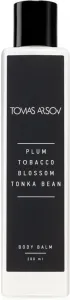 Tomas Arsov Plum Tobacco Blossom Tonka Bean parfémovaný balzam na telo s hydratačným účinkom 200 ml