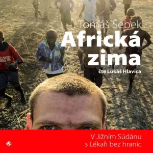 Africká zima - Tomáš Šebek (mp3 audiokniha)
