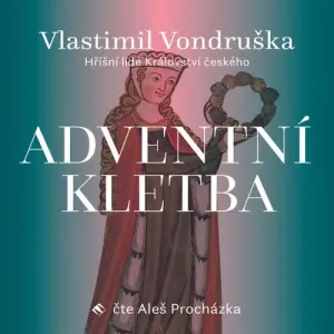 Adventní kletba - Vlastimil Vondruška (mp3 audiokniha) #3668231