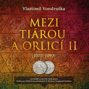 Mezi tiárou a orlicí II. - Vlastimil Vondruška (mp3 audiokniha)
