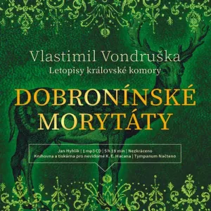 Dobronínské morytáty - Vlastimil Vondruška (mp3 audiokniha)