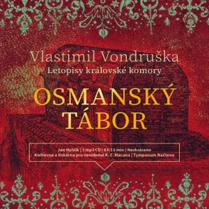 Osmanský tábor - Vlastimil Vondruška (mp3 audiokniha)