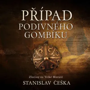 Případ podivného gombíku - Stanislav Češka (mp3 audiokniha)