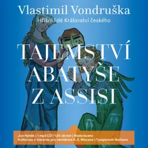 Tajemství abatyše z Assisi - Vlastimil Vondruška (mp3 audiokniha)
