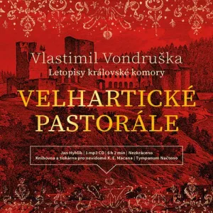 Velhartické pastorále - Vlastimil Vondruška (mp3 audiokniha)
