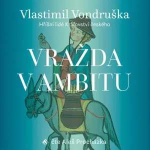 Vražda v ambitu - Vlastimil Vondruška (mp3 audiokniha)