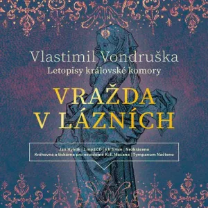 Vražda v lázních - Vlastimil Vondruška (mp3 audiokniha)