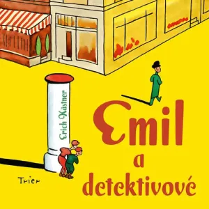 Emil a detektivové - Erich Kästner (mp3 audiokniha)