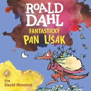 Fantastický pan Lišák - Roald Dahl (mp3 audiokniha)