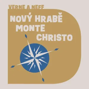 Nový hrabě Monte Christo - Jules Verne, Ondřej Neff (mp3 audiokniha)