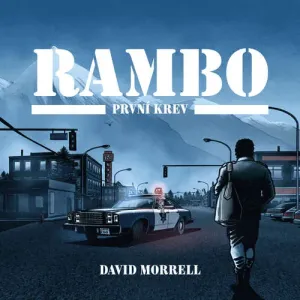 Rambo – První krev - David Morrell (mp3 audiokniha)