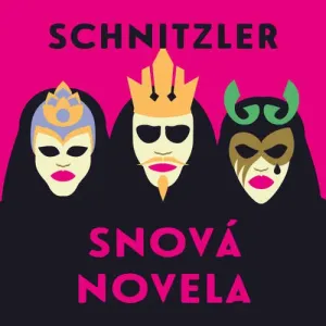 Snová novela - Arthur Schnitzler (mp3 audiokniha)