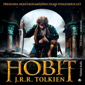 Hobit - John Ronald Reuel Tolkien (mp3 audiokniha) #3661537