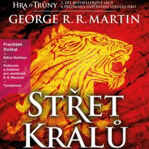 Střet králů - George R. R. Martin (mp3 audiokniha)