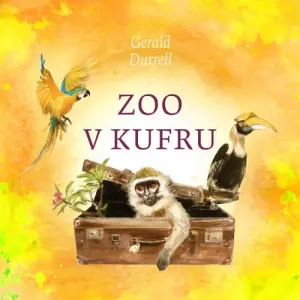 Zoo v kufru - Gerald Durrell (mp3 audiokniha)