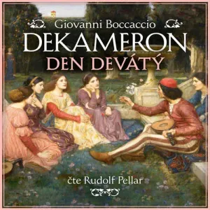 Dekameron - Den devátý - Giovanni Boccaccio (mp3 audiokniha)