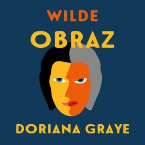Obraz Doriana Graye - Oscar Wilde (mp3 audiokniha) #3668379