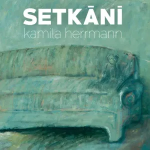 Setkání - Kamila Herrmann (mp3 audiokniha)