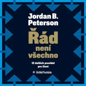 Řád není všechno - Jordan B. Peterson (mp3 audiokniha)
