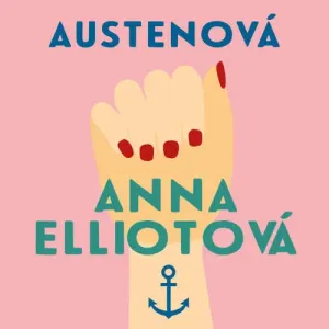 Anna Elliotová - Jane Austenová (mp3 audiokniha)