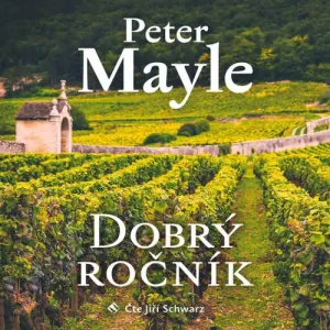 Dobrý ročník - Peter Mayle (mp3 audiokniha)