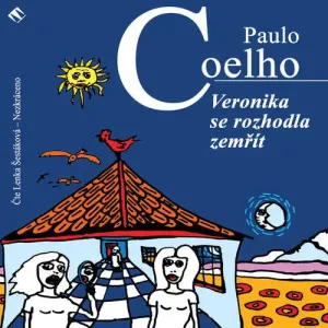 Veronika se rozhodla zemřít - Paulo Coelho (mp3 audiokniha)