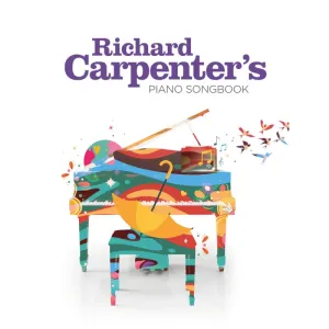CARPENTER RICHARD - Richard Carpenter’s Piano Songbook, CD