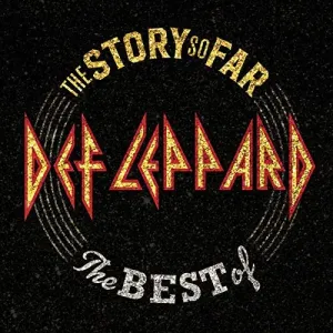 Def Leppard - The Story So Far: The Best Of (Deluxe)  2CD