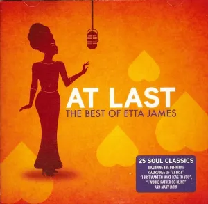 Etta James, At Last (The Best Of Etta James), CD