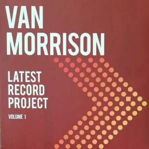 MORRISON, VAN - LATEST RECORD PROJECT VOLUME I, Vinyl