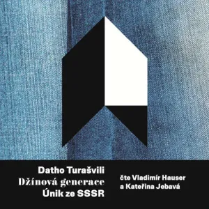 Džínová generace - Datho Turašvili (mp3 audiokniha)