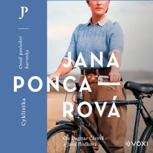Cyklistka - Jana Poncarová (mp3 audiokniha)