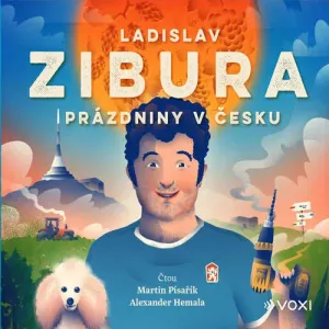 Prázdniny v Česku - Ladislav Zibura (mp3 audiokniha)